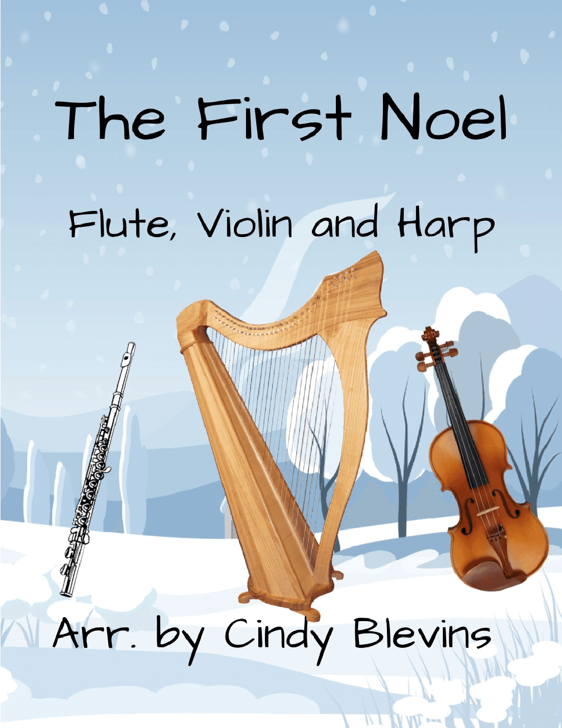 The First Noel, for Harp, Flute and Violin (arr. Cindy Blevins)