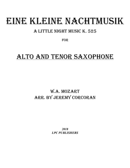 Eine Kleine Nachtmusik for Alto and Tenor Saxophone (arr. Jeremy Corcoran)