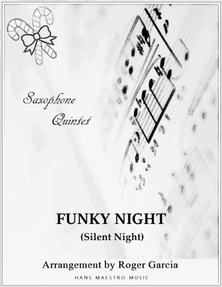 Funky Night (Silent Night) (arr. Roger Garcia)
