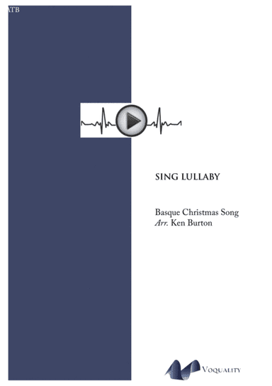 Sing Lullaby (arr. Voquality)
