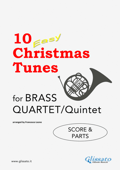 10 Easy Christmas Tunes - Brass Quartet/Quintet (score) (arr. Francesco Leone)