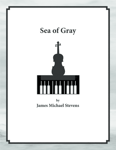 Sea of Gray - Viola & Piano