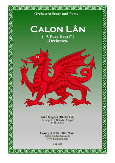 Calon Lân ("A Pure Heart") - Orchestra Score and Parts PDF (arr. Brendan Elliget MAGA 537)
