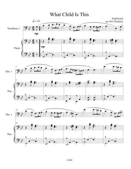 What Child Is This (Greensleeves) for solo trombone with optional piano accompaniment (arr. B C Dockery)