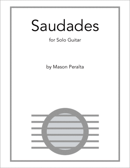 Saudades for Solo Guitar