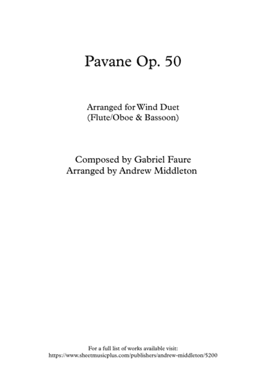 Pavane Op. 50 arranged for Flute/Oboe & Bassoon Duet (arr. Andrew Middleton)