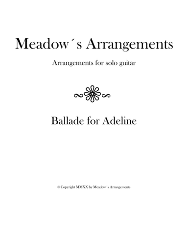balada para adelina para guitarra sola (arr. Meadow?s Arrangements)