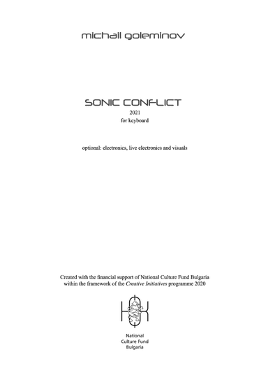 SONIC CONFLICT for keyboard, electronics and visuals