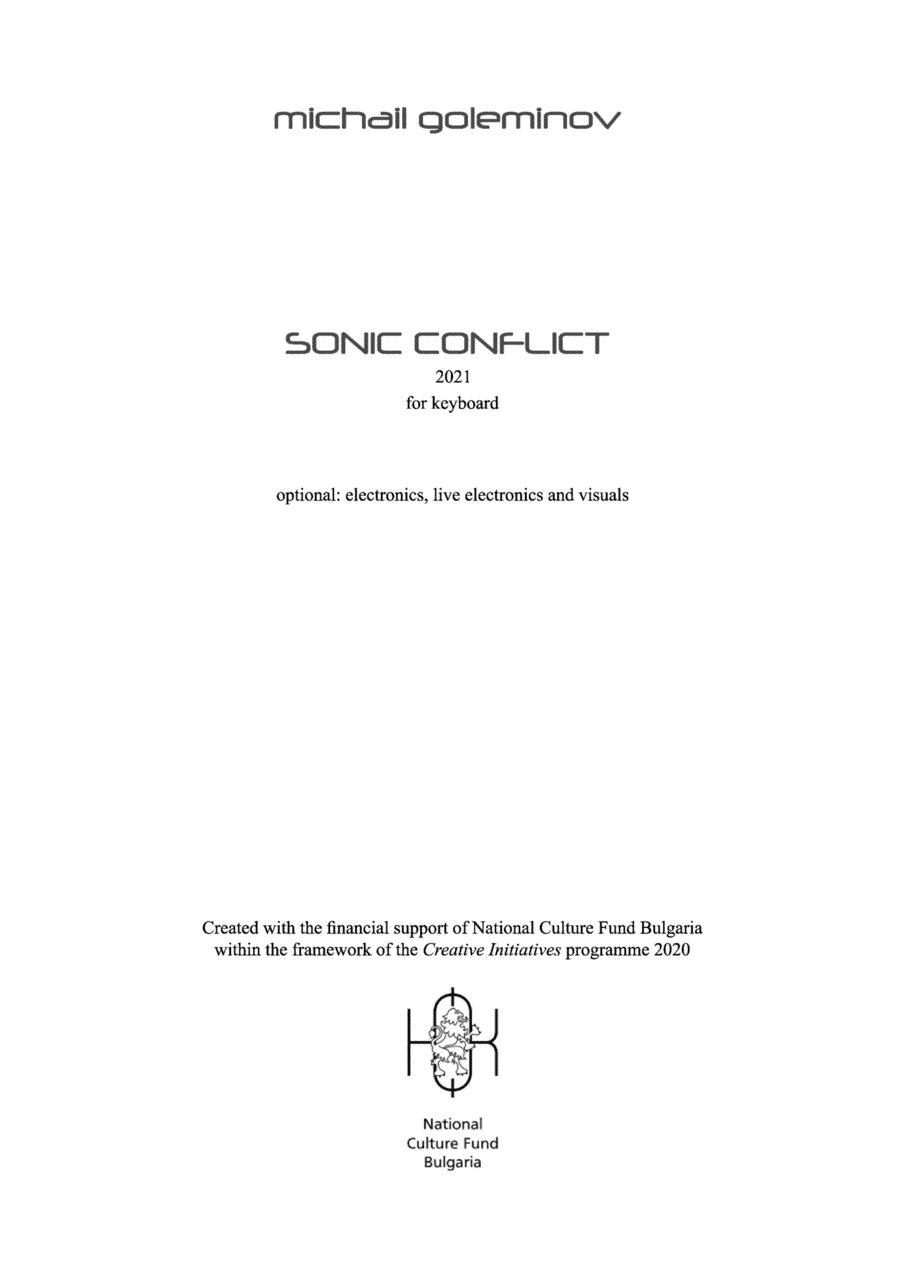 SONIC CONFLICT for keyboard, electronics and visuals