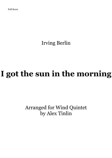 I Got The Sun In The Morning (arr. Alex Tinlin)