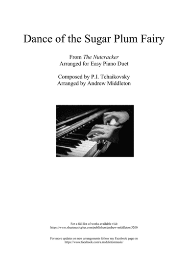 Dance of the Sugar Plum Fairy arranged for Easy Piano Duet (arr. Andrew Middleton)