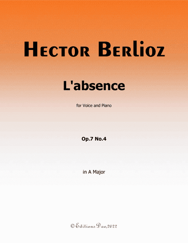 L'absence, by Berlioz, in A Major (arr. Editions Dao)