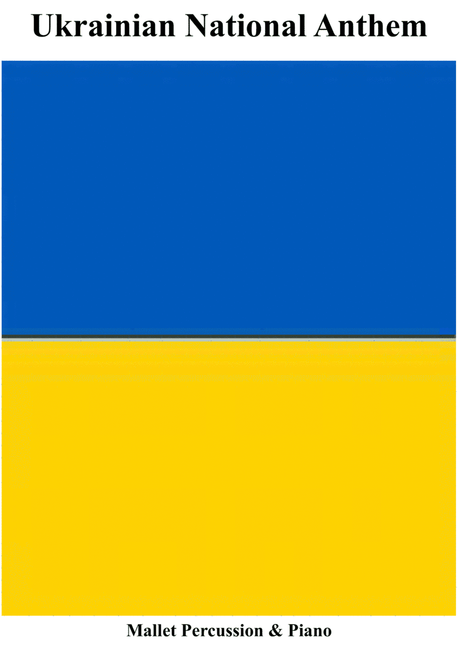 Ukrainian National Anthem for Vibraphone & Piano MFAO World National Anthem Series (arr. Keith Terrett)