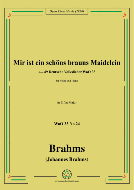 Brahms-Mir ist ein schöns brauns Maidelein,WoO 33 No.24,in E flat Major (arr. MSM)