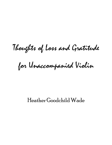 Thoughts of Loss and Gratitude