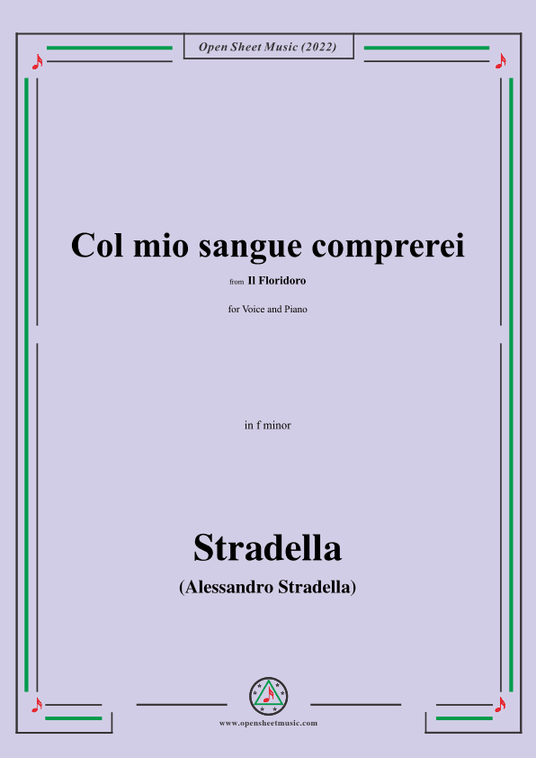 Stradella-Col mio sangue comprerei,from Il Floridoro,in f minor (arr. OSM Press)