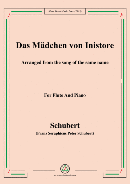 Schubert-Das Mädchen von Inistore,for Flute and Piano (arr. MSM)