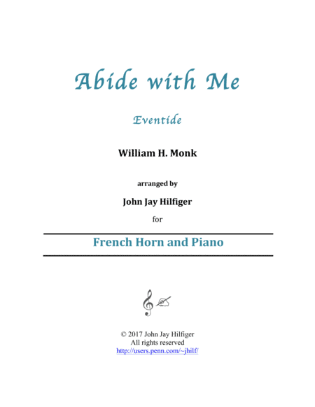 Abide with Me for horn and piano (arr. John Jay Hilfiger)