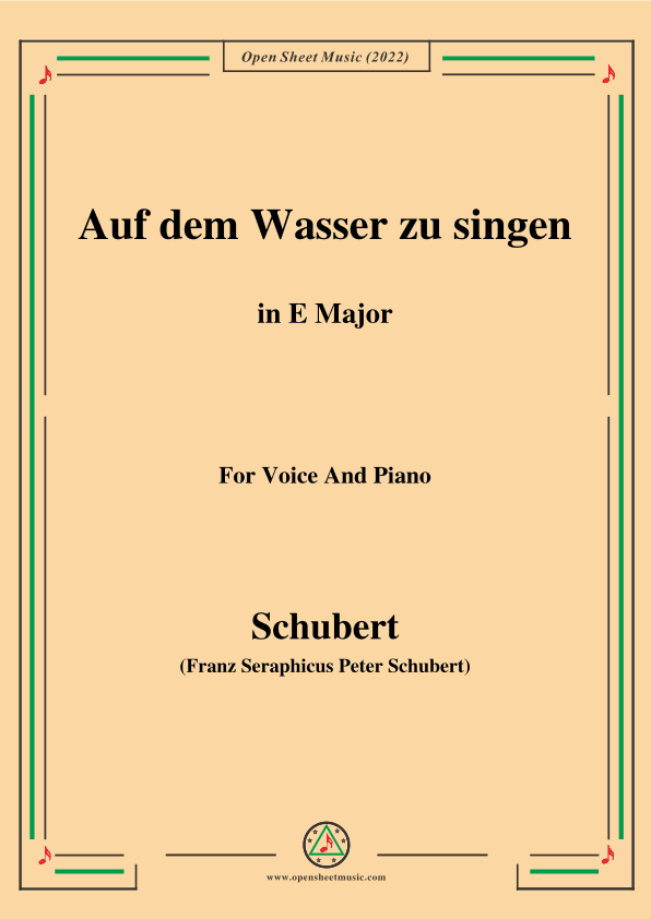 Schubert-Auf dem Wasser zu singen in E Major,for voice and piano (arr. MSM)