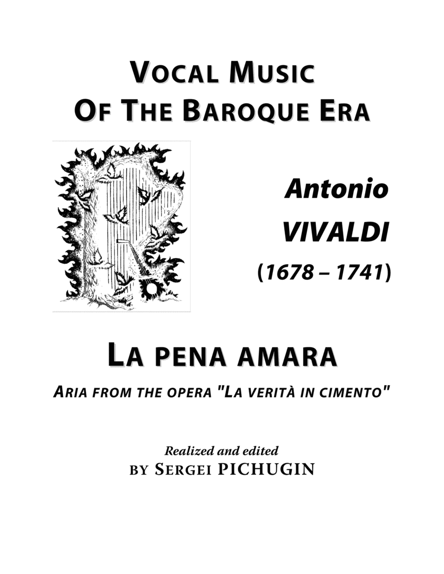 VIVALDI Antonio: La pena amara, an aria from the opera "La verità in cimento", arranged for Voice a (arr. Sergei PICHUGIN)