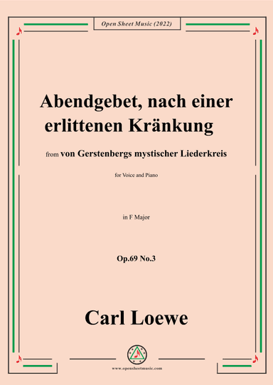 Loewe-Abendgebet,nach einer erlittenen Kränkung,Op.69 No.3,in F Major (arr. OSM Press)