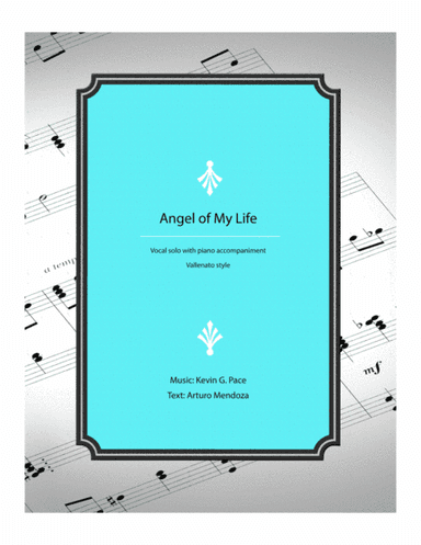 Angel of My Life (Vallenato) - vocal solo with piano accompaniment
