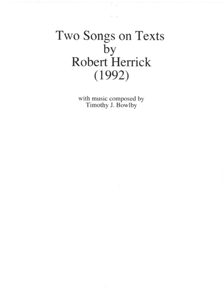 Two Song on Texts by Robert Herrick
