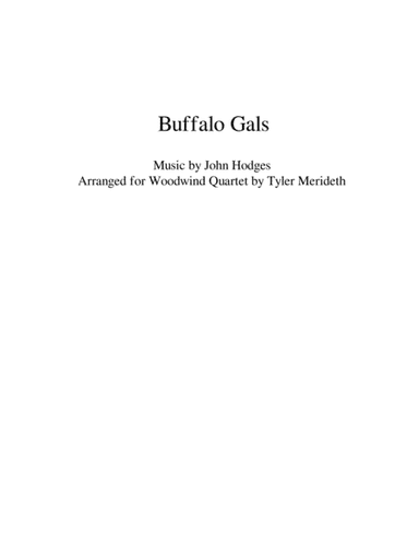 Buffalo Gals for Woodwind Quartet (arr. Tyler Merideth)