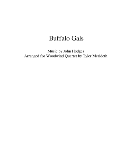 Buffalo Gals for Woodwind Quartet (arr. Tyler Merideth)