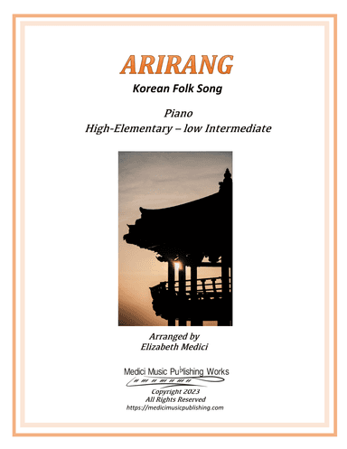 Korean Folk Song - Arirang (arr. Elizabeth Medici)