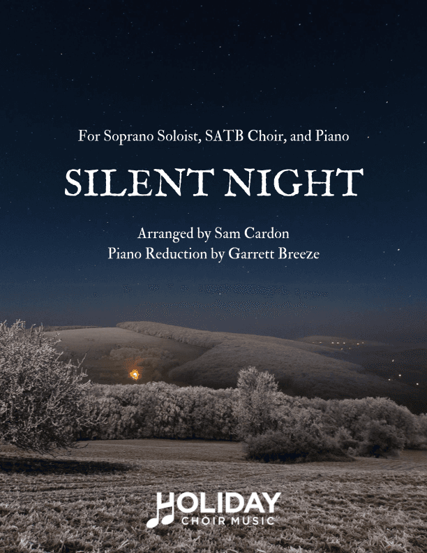 Silent Night (SATB) (arr. Sam Cardon, Garrett Breeze)
