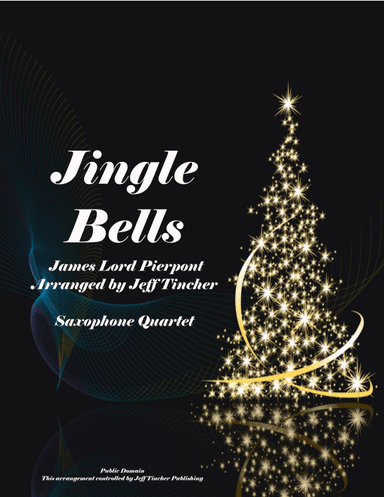 Jingle Bells (arr. Jeff Tincher)
