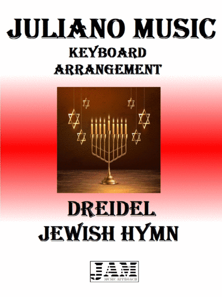 DREIDEL (KEYBOARD ARRANGEMENT) - JEWISH HYMN (arr. Juliano Music)