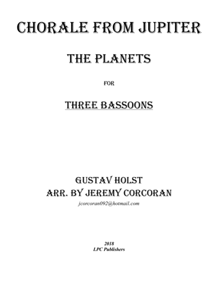 Chorale from Jupiter for Bassoon Trio (arr. Jeremy Corcoran)