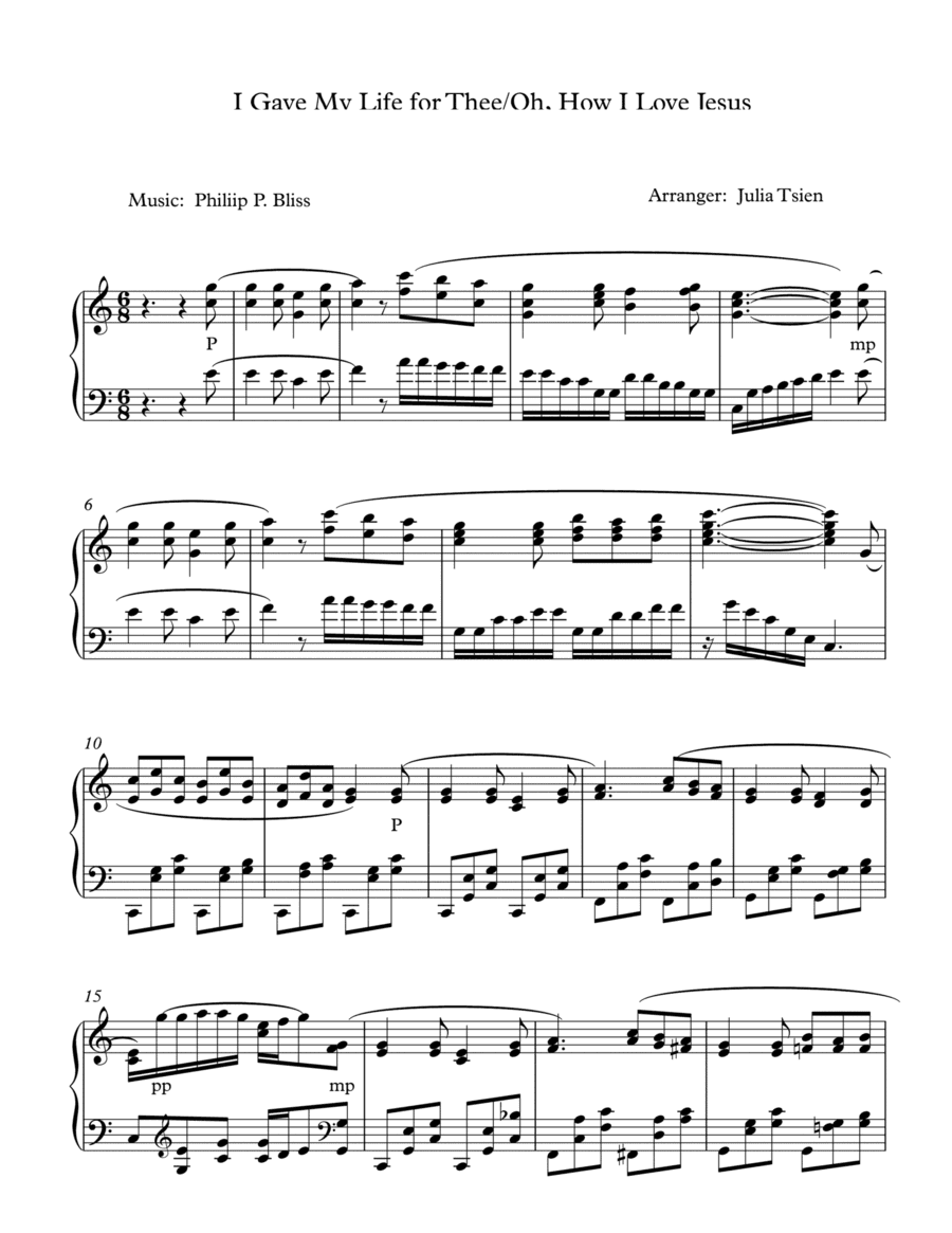 I Gave My Life for Thee/Oh, How I Love Jesus, piano solo (arr. julia tsien)