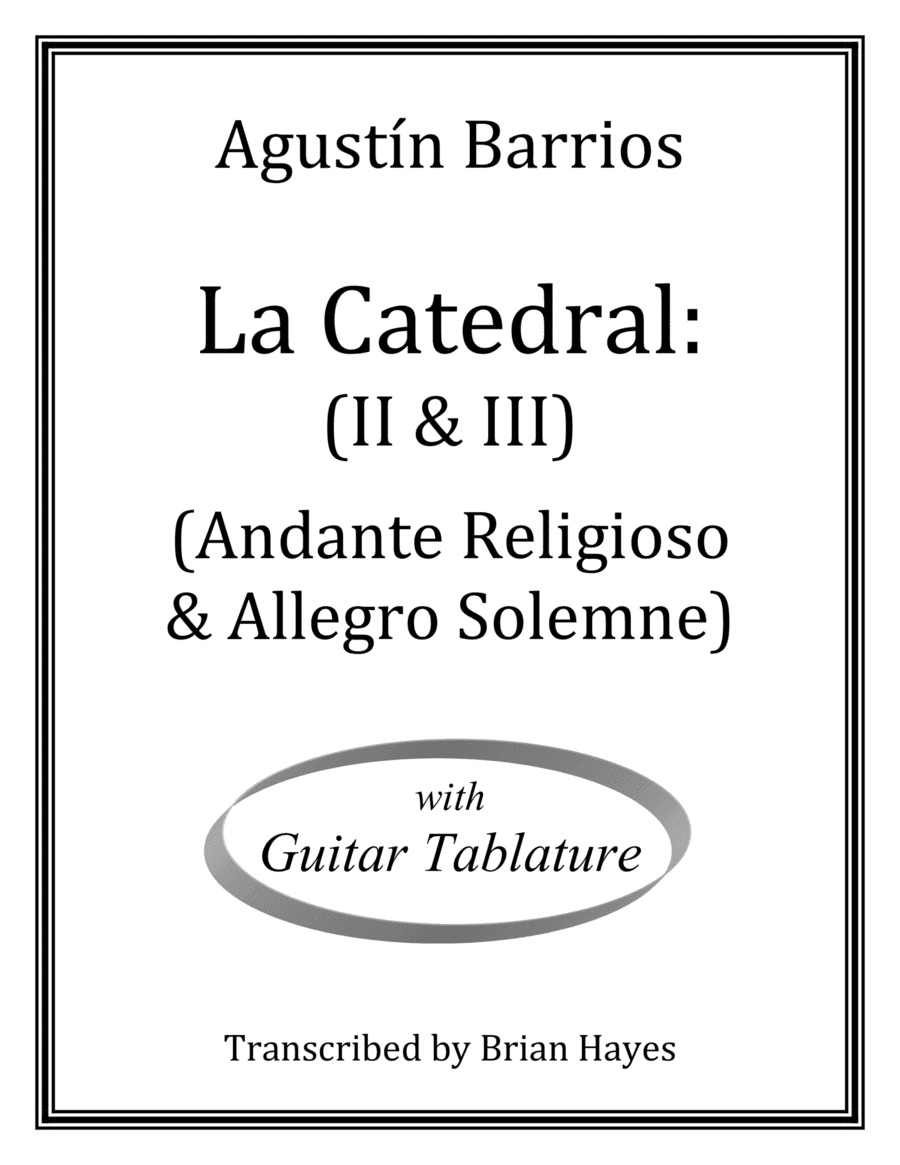 La Catedral (Andante Religioso & Allegro Solemne) (with Tablature) (arr. Brian Hayes)