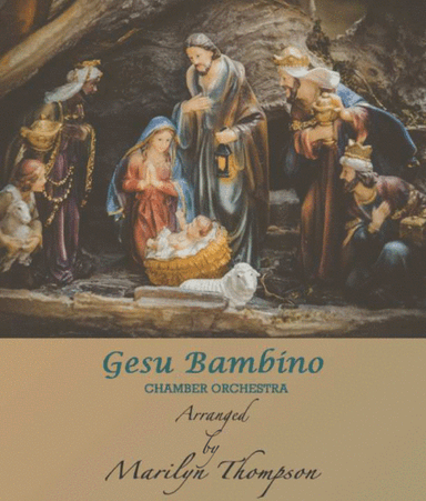 Gesu Bambino--Full Score/Parts.pdf (arr. Marilyn Thompson)