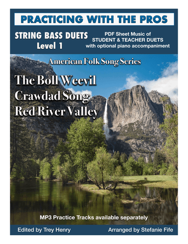 Boll Weevil, Crawdad Song and Red River Valley for String Bass Duet (arr. Stefanie Fife)