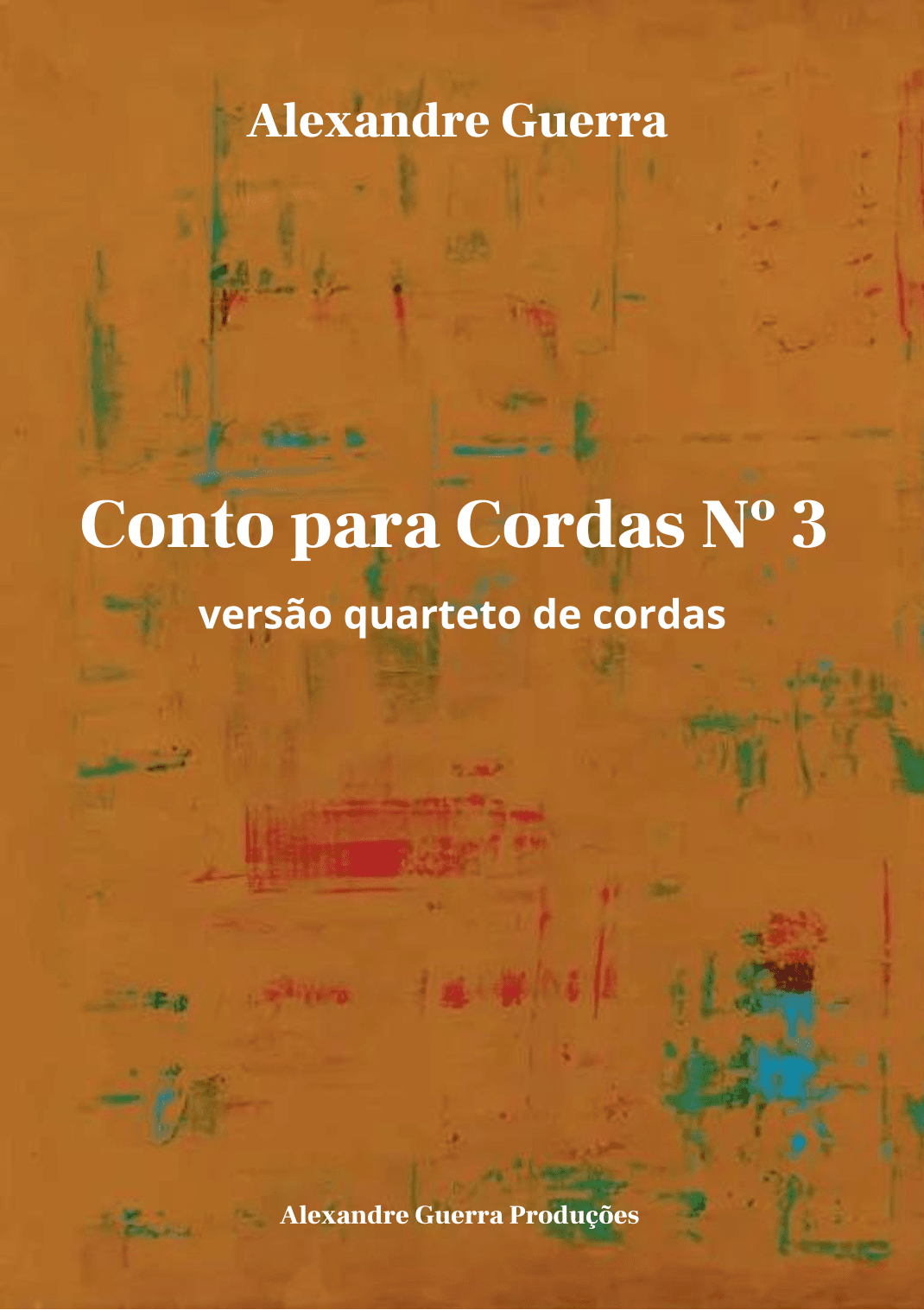 Conto para Cordas No.3 - String Quartet Version