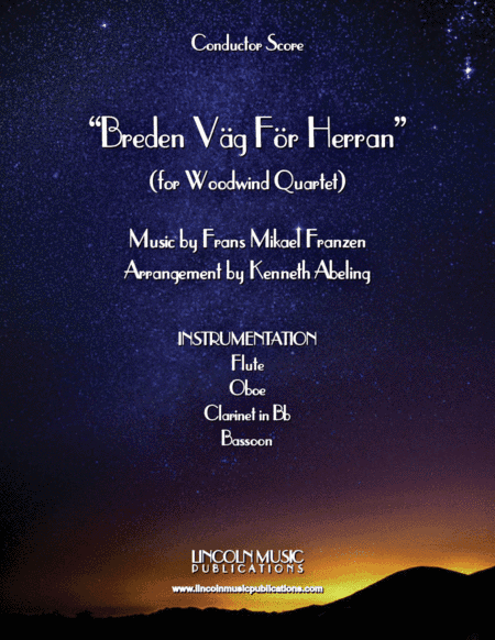 Breden Väg För Herran (Prepare the Royal Highway) (for Woodwind Quartet & optional Organ) (arr. Kenneth Abeling)
