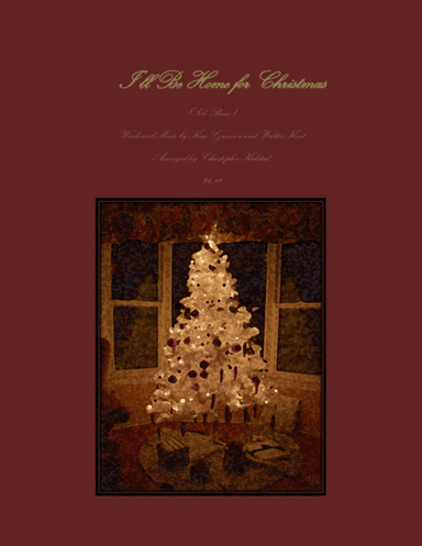 I'll Be Home For Christmas (arr. Christopher Kalstad)