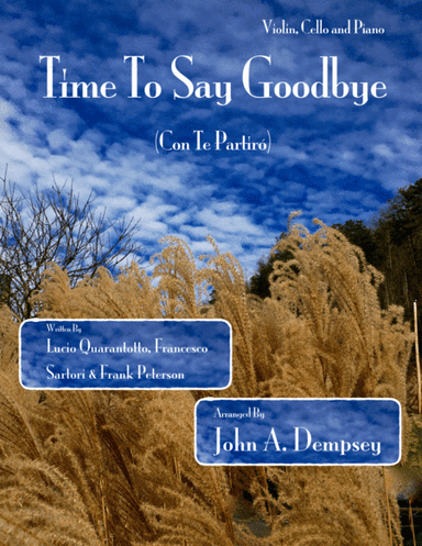Time To Say Goodbye (arr. John A. Dempsey)