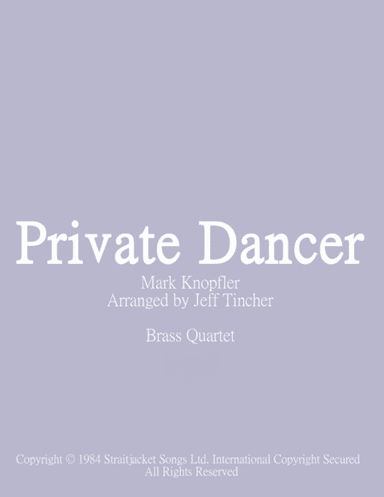 Private Dancer (arr. Jeff Tincher)
