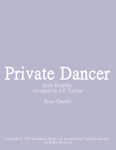 Private Dancer (arr. Jeff Tincher)