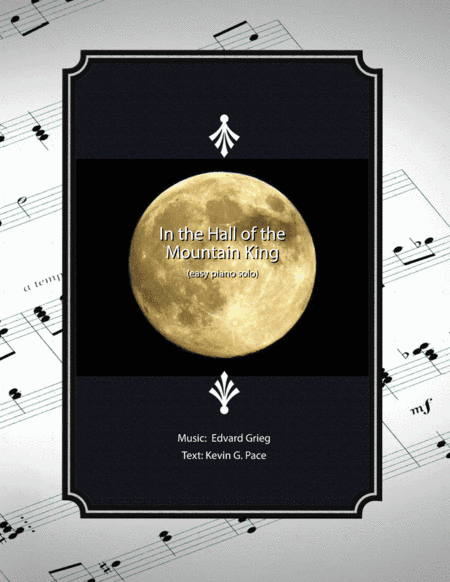 In the Hall of the Mountain King - very easy piano solo (arr. Kevin G. Pace)