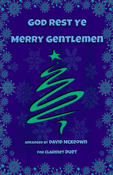 God Rest Ye Merry Gentlemen, Jazz Style, for Clarinet Duet (arr. David McKeown)