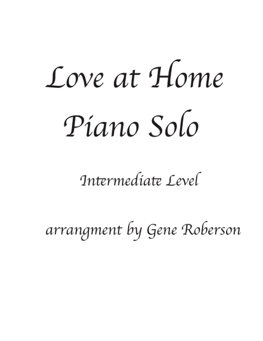 Love at Home Int Piano Solo (arr. Gene Roberson)