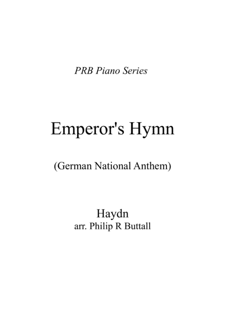 PRB Piano Series - 'Emperor's Hymn': German National Anthem (Haydn) (arr. PRB Music)