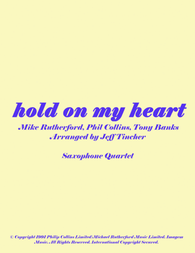Hold On My Heart (arr. Jeff Tincher)