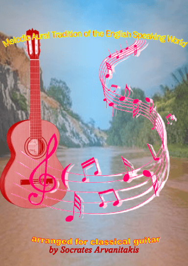Folk Songs For Classical Guitar - Volume 28 (Songs 730-756) (arr. Socrates Arvanitakis)